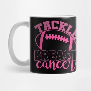 Tackle Breast Cancer Football Sport Awareness Support Pink Ribbon Mug